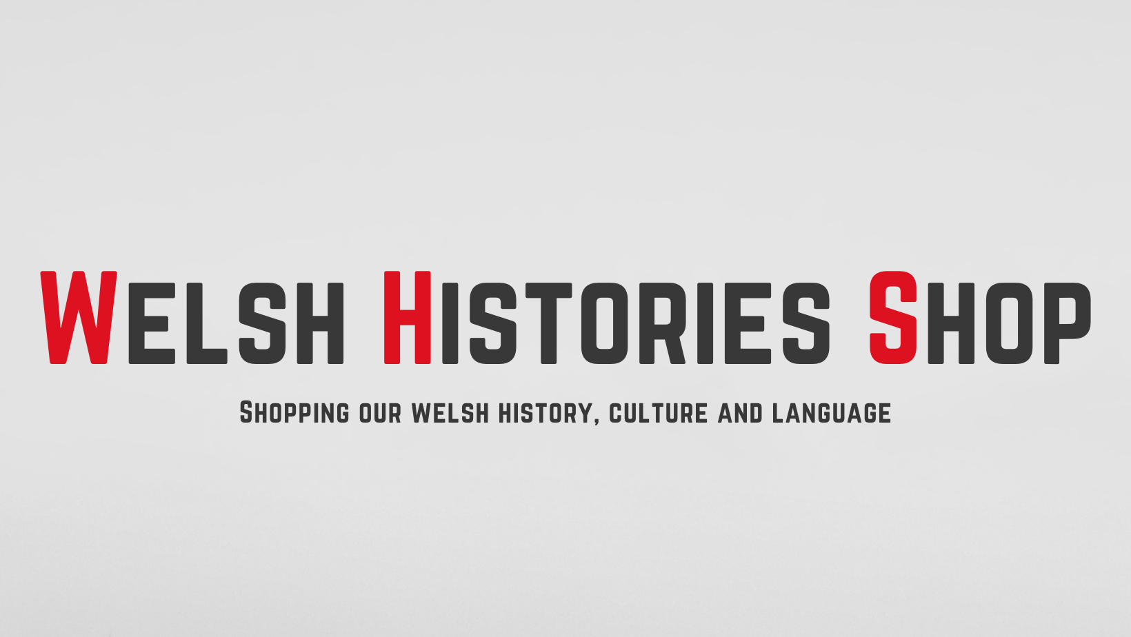 Welsh Histories' Shop Page