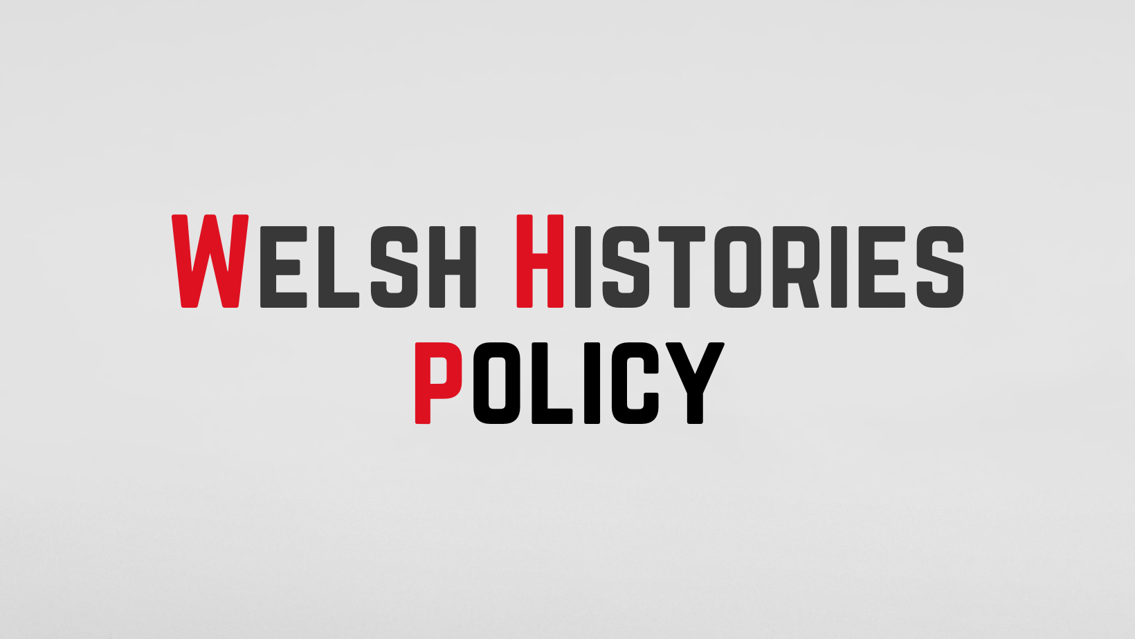 Welsh Histories Return Policy