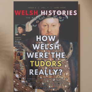 DIGITAL COPY Welsh Histories Magazine - June 2024