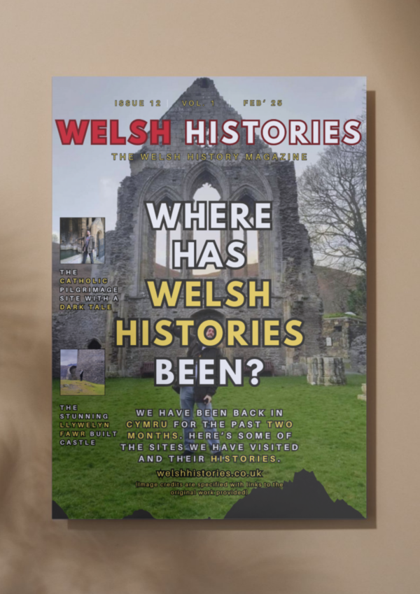 Welsh Histories Magazine for February 2025