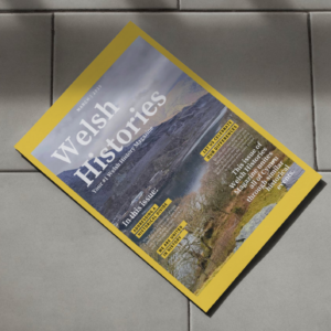 Welsh Histories Magazine for March 2025