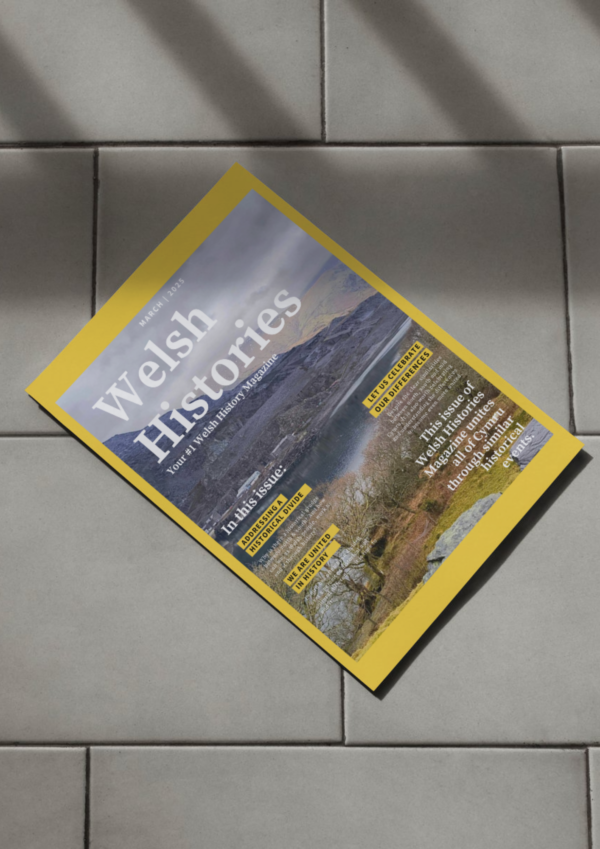 Welsh Histories Magazine for March 2025