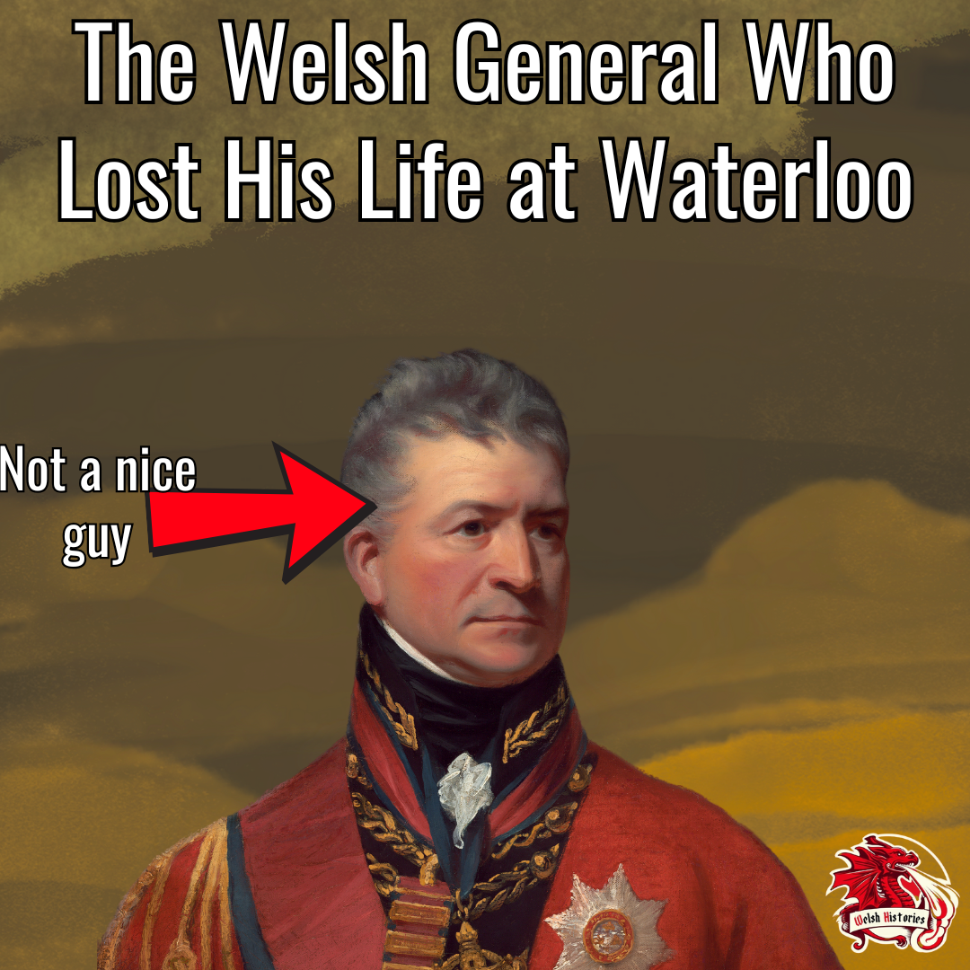Thomas Picton was the most senior soldier to lose his life at the Battle of Waterloo.