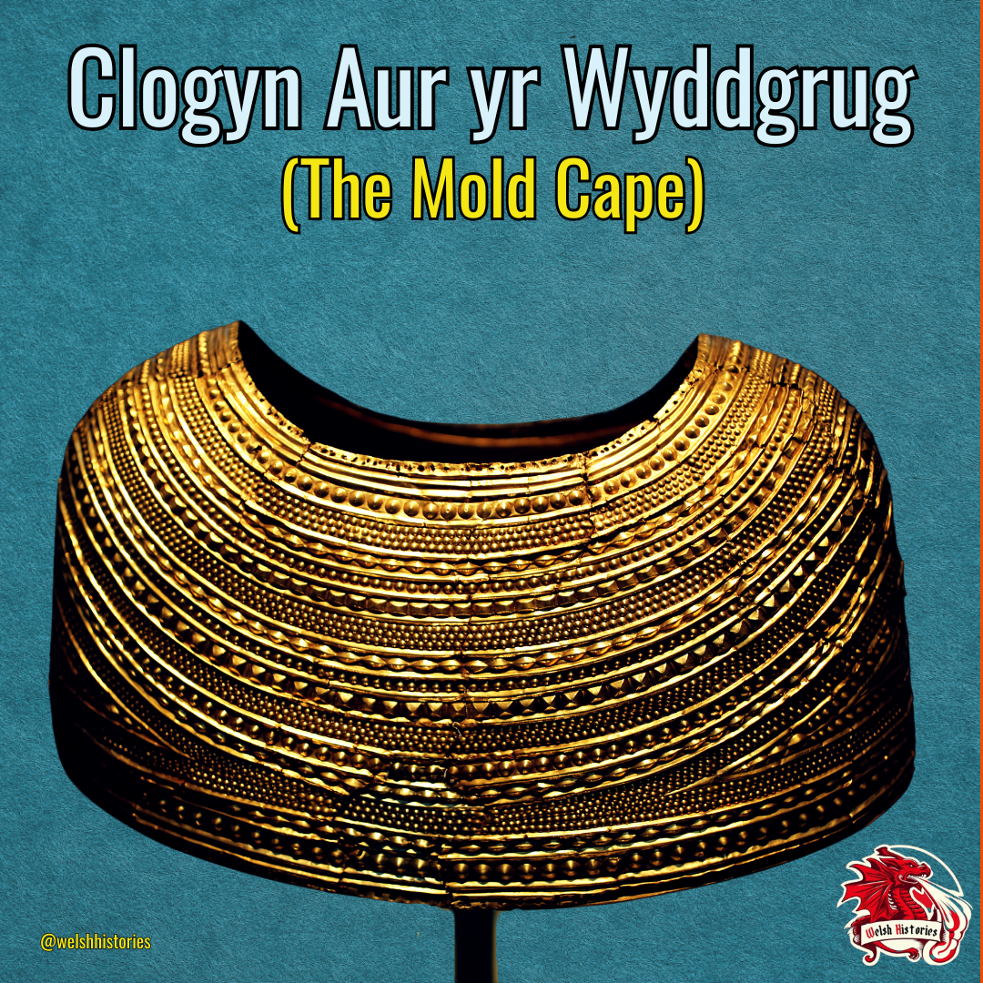 The Mold Cape: 4,000 Years of Craftsmanship