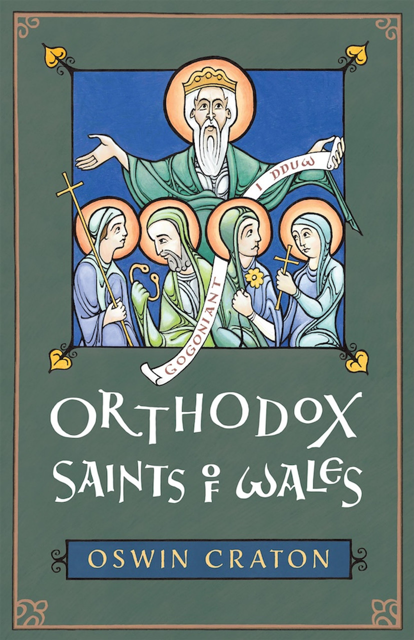 The Orthodox Saints of Wales