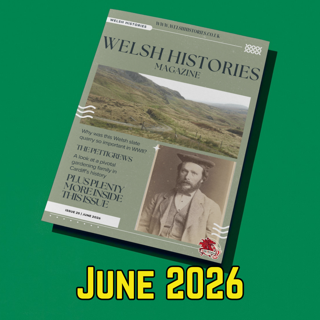 June 2026 Welsh Histories Magazine